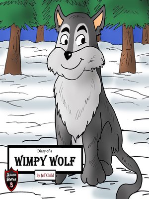 cover image of Diary of a Wimpy Wolf